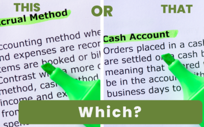 Cash Accounting or Accrual Accounting: which is better?