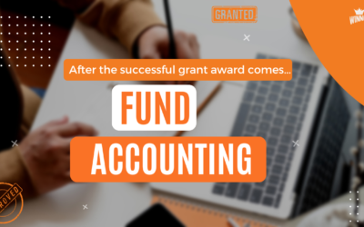 After the Grant Award comes Fund Accounting!