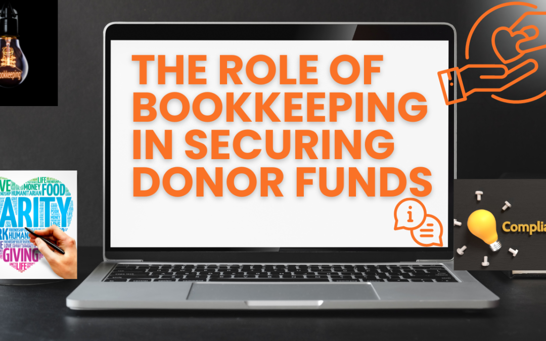 The Role of Bookkeeping in Securing Donor Funds